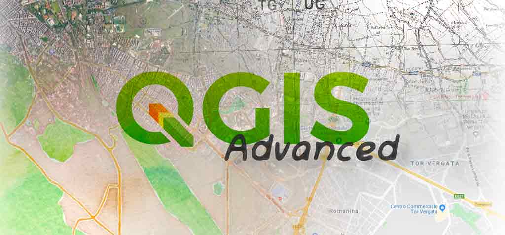Corso utilizzo Software GIS OPEN SOURCE QGIS 2.x (Livello avanzato)